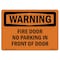 Signmission OSHA WARNING Sign, Fire Door No Parking In Front Of Door, 18in X 12in Alum, 12" W, 18" L, Landscape OS-WS-A-1218-L-12615 - alternate 1